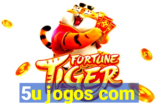 5u jogos com